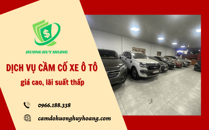 dịch vụ cầm cố xe ô tô